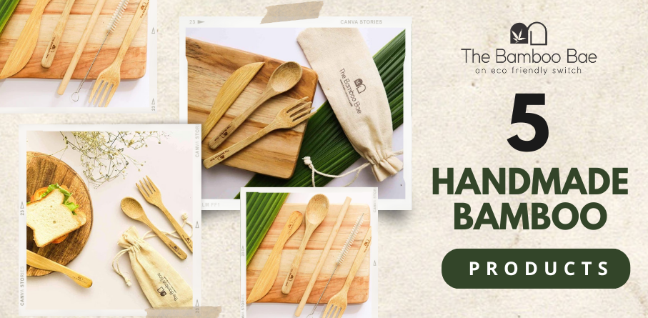 5 Handmade Bamboo Products