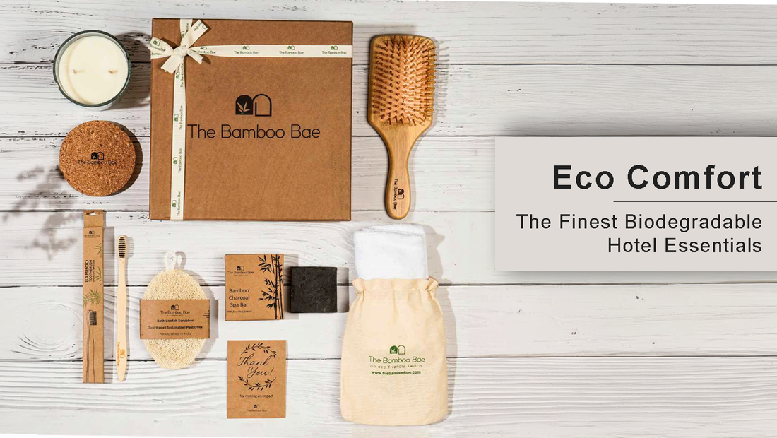 ⁠Best Biodegradable Hotel Amenities